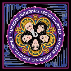 anthrax-kings among scotland